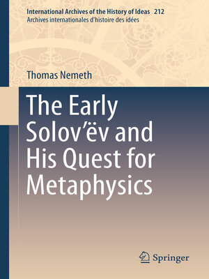cover image of The Early Solov'ëv and His Quest for Metaphysics